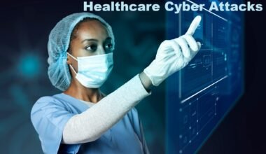Healthcare Cyber Attacks in 2026